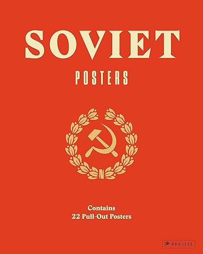 Download Soviet Posters: Pull-Out Edition PDF