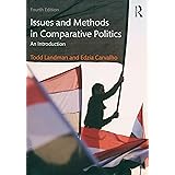 Issues and Methods in Comparative Politics: An Introduction