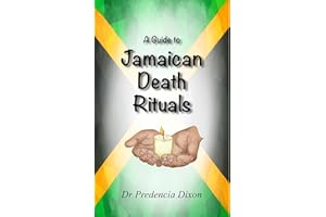 A Guide to Jamaican Death Rituals