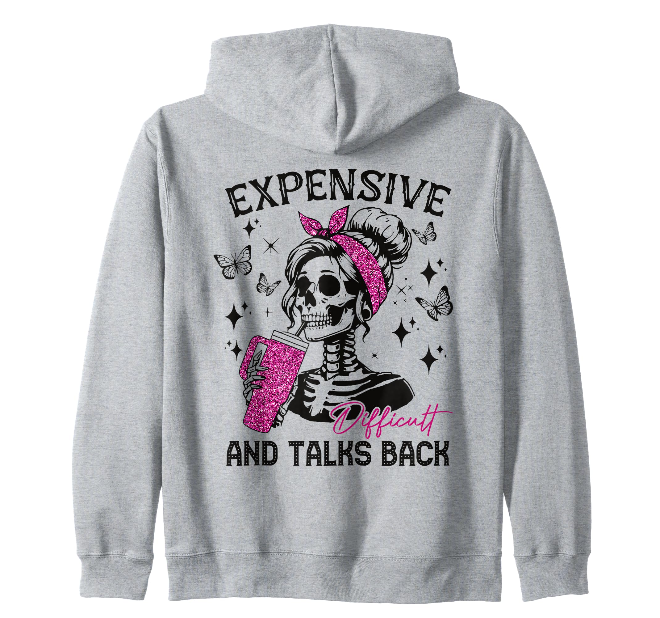 Photo 1 of Expensive Difficult And Talks Back Mothers Day (ON BACK) Zip Hoodie