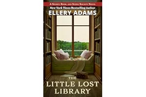 The Little Lost Library (A Secret, Book, and Scone Society Novel, 7)