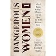 Dangerous Women 1