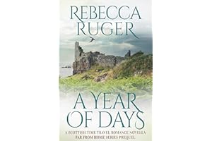 A Year of Days: Far From Home: A Scottish Time-Travel Romance