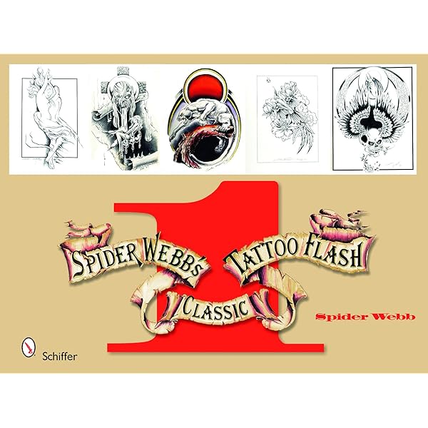 Spider Webb's Classic Tattoo Flash (Volume 1): Webb, Spider