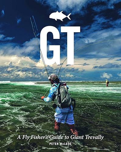Download GT: A Flyfisher's Guide to Giant Trevally (English Edition) PDF
