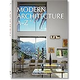 Modern Architecture A–Z (Bibliotheca Universalis)