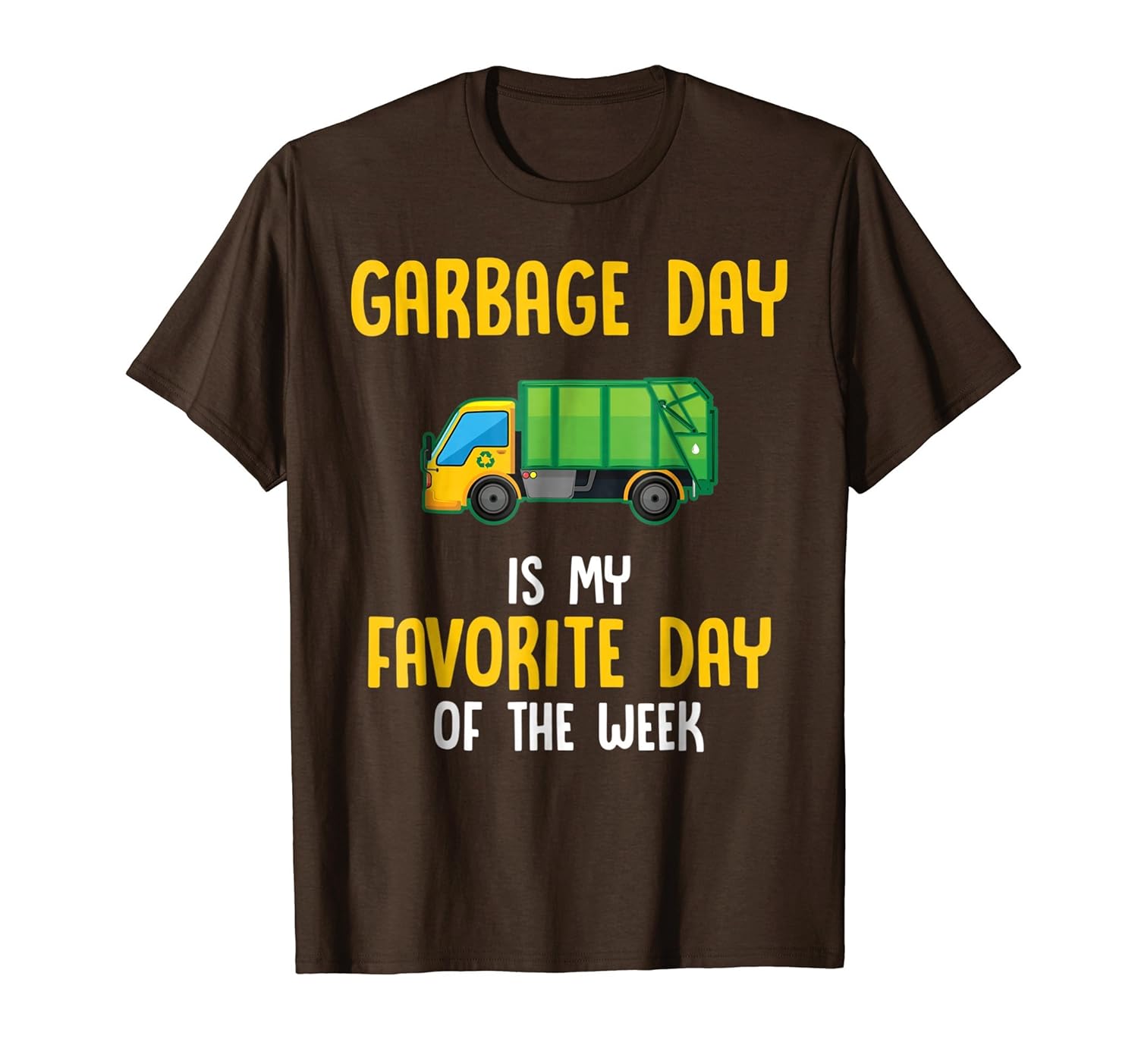 Funny Kids Shirt- Garbage Day Is My Favorite Day Of The Week-anz