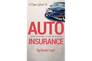 A Dope’s Guide To Auto Insurance: Buying, Shopping For, the Basics of it and More!
