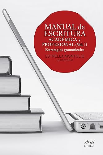 Download Manual de escritura académica y profesional (Vol. I): Estrategias gramaticales PDF