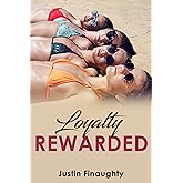 Loyalty Rewarded: A summer vacation with my wife's family