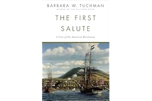 The First Salute: A View of the American Revolution