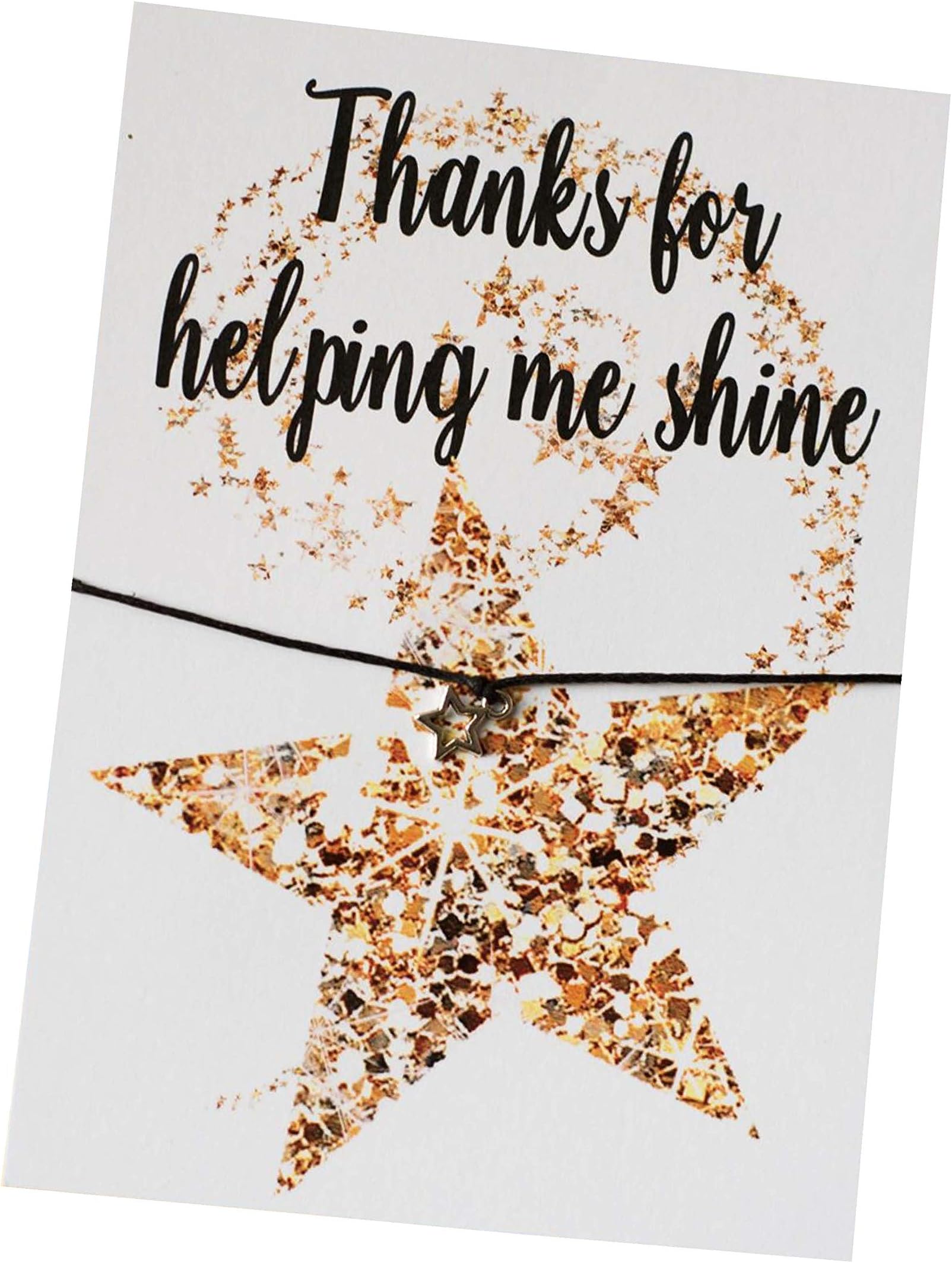 Dios Designs A6 Postcard Print - Thanks for Helping Me Shine - DD109 - Wish Bracelet, Badge, Magnet, Keyring or Mirror Teacher End of Term Thankyou Gift DD109