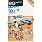 Chilton Book Company Repair Manual: Mazda, 1978 to 1989--All U.S. and Canadian Models of RX-7, GLC, 323, 626, 929, MX-6, MPV 