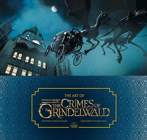 Download The Art of Fantastic Beasts: The Crimes of Grindelwald PDF