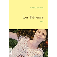 Les rêveurs: premier roman (Littérature Française) (French Edition) book cover Les rêveurs: premier roman (Littérature Française) (French Edition) book cover