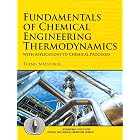 Fundamentals of Chemical Engineering Thermodynamics (International Series in the Physical and Chemical Engineering Sciences)