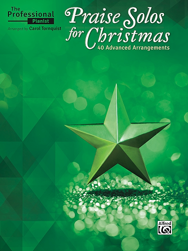 Download The Professional Pianist: Praise Solos for Christmas: 40 Advanced Piano Arrangements (English Edition) PDF