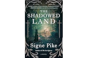 The Shadowed Land: A Novel (The Lost Queen)