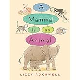 A Mammal is an Animal