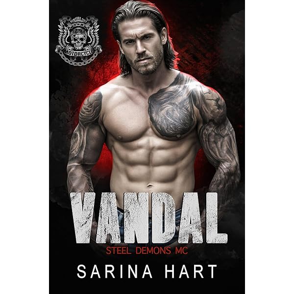 Amazon.com: Vandal (Steel Demons MC, Book 15) eBook : Hart, Sarina