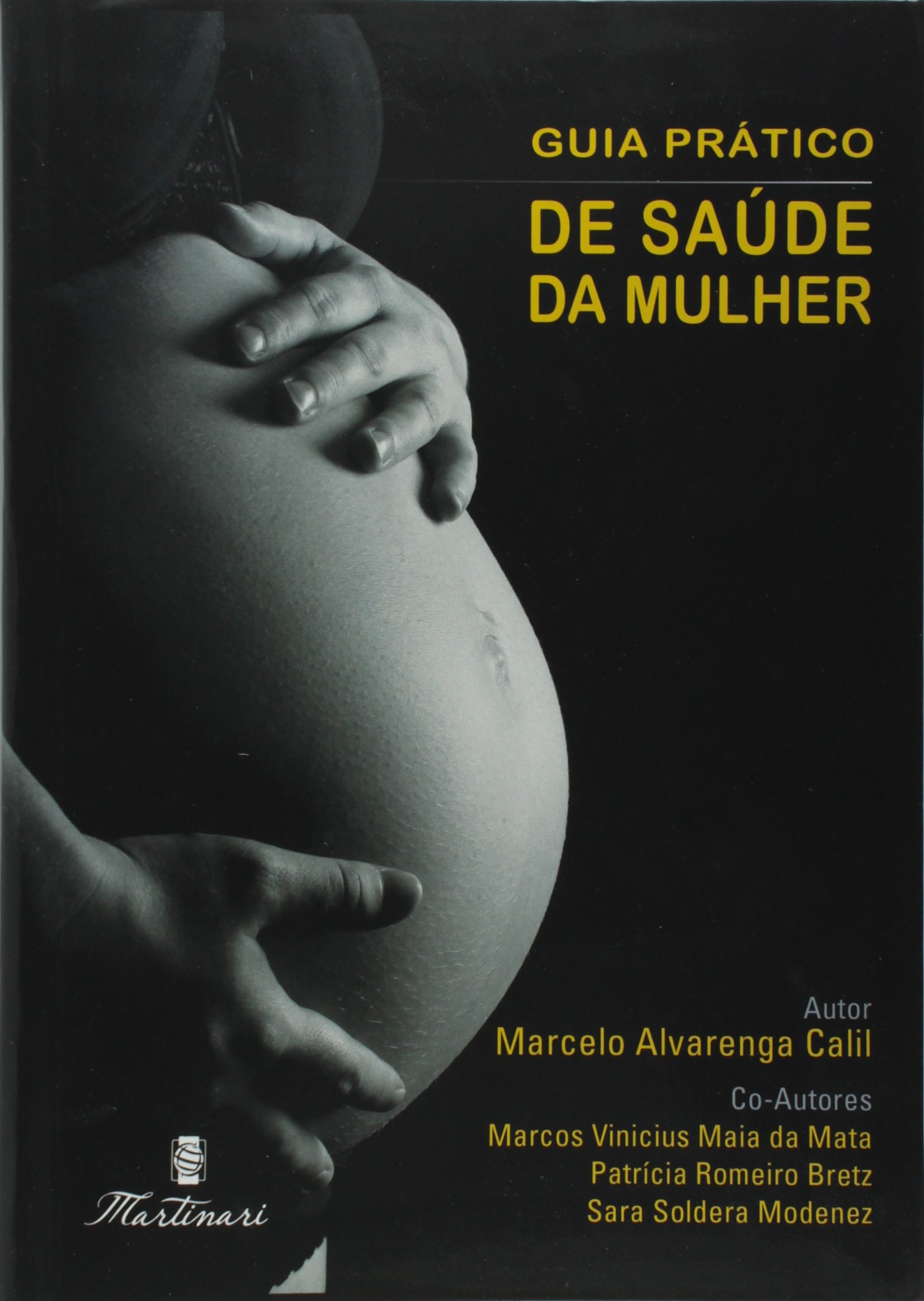 Guia Prático de Saúde da Mulher PDF Marcelo Alvarenga Calil