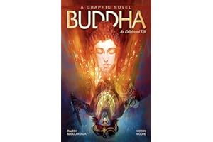 Buddha: An Enlightened Life