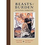 Beasts of Burden: Occupied Territory