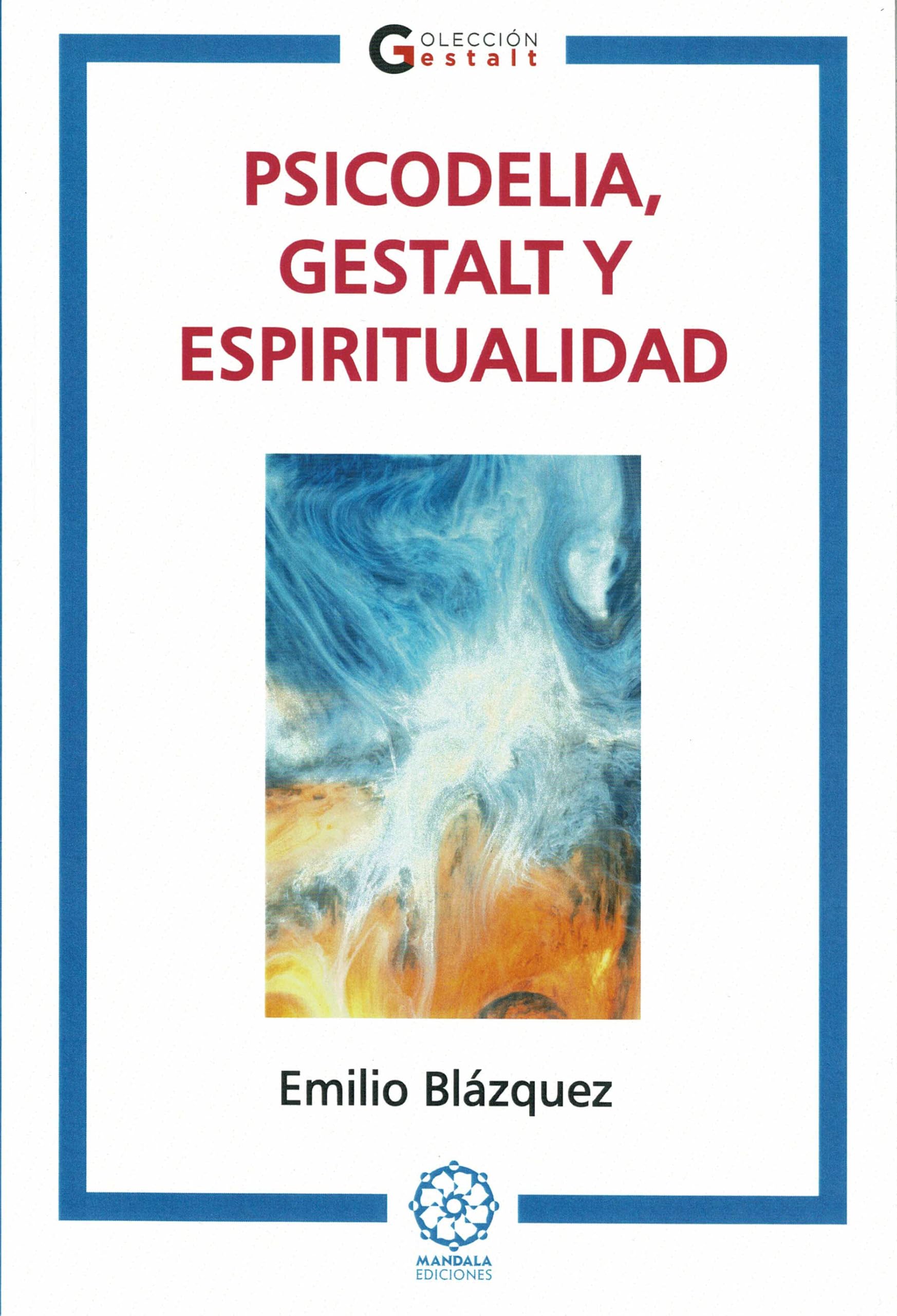 Portada de Psicodelia, Gestalt y Espiritualidad: 15