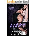 Liars: A Dark High School Romance (Crew of Elmwood Public Book 1)
