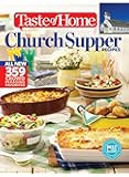 Taste of Home Church Supper Recipes: All New 359 Crowd Pleasing Favorites (Taste of Home/Reader's Digest Book)