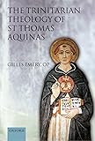 The Trinitarian Theology of St Thomas Aquinas