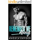 Remember Me Always: A Small Town Second Chance Romance