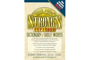 The New Strong's Expanded Dictionary of Bible Words