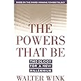 The Powers That Be: Theology for a New Millennium