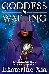 Goddess in Waiting Kindle Edition