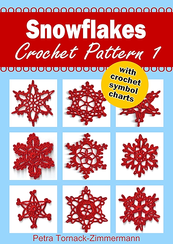 Download SNOWFLAKES Crochet Pattern 1: with crochet symbol charts (English Edition) PDF