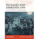 Petsamo and Kirkenes 1944: The Soviet offensive in the Northern Arctic (Campaign)