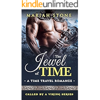 The Jewel of Time: a Time Travel romance: Called by a Viking Series Book 2 book cover