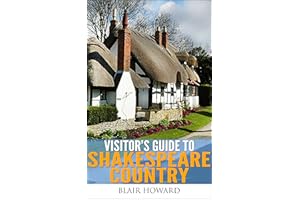 Visitor's Guide to Stratford Upon Avon and Shakespeare Country
