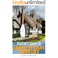 Visitor's Guide to Stratford Upon Avon and Shakespeare Country book cover Visitor's Guide to Stratford Upon Avon and Shakespeare Country book cover