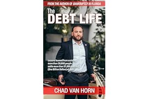 The Debt Life: Lessons learned from assisting more than 50,000 people settle more than $1,000,000,000 (One Billion) dollars o
