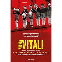 Nessuno scrive al Federale: I casi del maresciallo Ernesto Maccadò (Italian Edition) book cover Nessuno scrive al Federale: I casi del maresciallo Ernesto Maccadò (Italian Edition) book cover