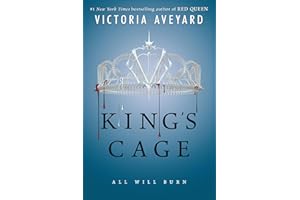 King's Cage: A Riveting YA Fantasy Romance of Power, Rebellion, and Impossible Choices (Red Queen Book 3)