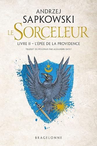 Download Sorceleur, T2 : L'Épée de la providence PDF