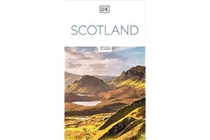 DK Scotland: Must-See Sights. Culture & History. Detailed Maps & Tours. Covers Edinburgh, Glasgow, the Highlands