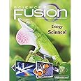 Sciencefusion: Student Edition Interactive Worktext Grade 3 2012