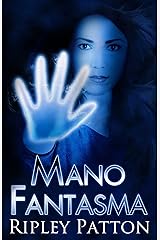 Mano Fantasma (Italian Edition) Kindle Edition