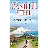 Second Act: A Novel