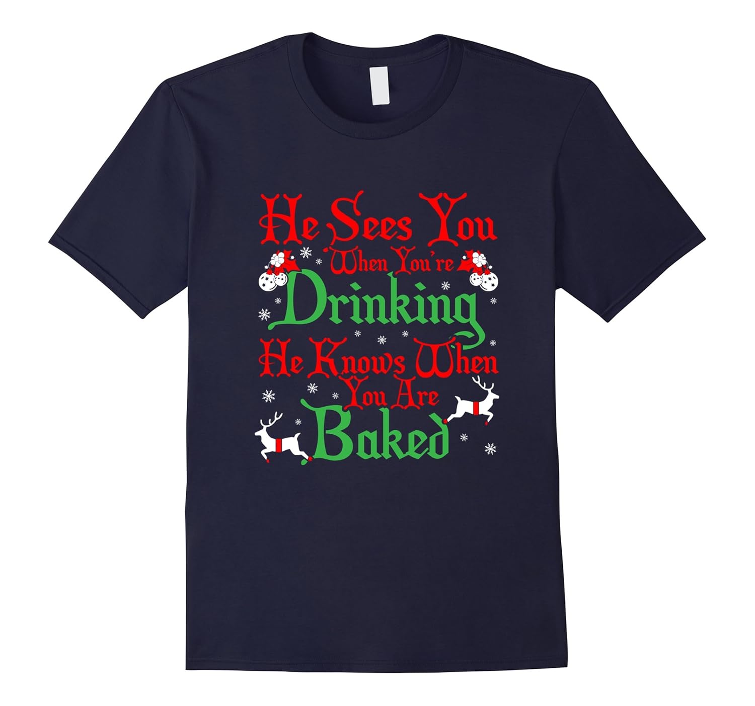 He Knows When You Are Drinking Funny Christmas T Shirt-Rose