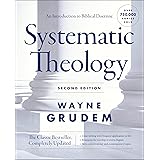 Systematic Theology, Second Edition: An Introduction to Biblical Doctrine